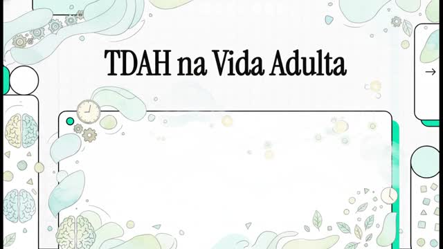 Capa do vídeo TDAH na Vida Adulta